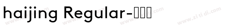 haijing Regular字体转换